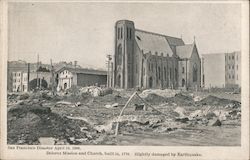 Delorez Mission and Church, Built in 1776. Slightly Damaged by Earthquake Postcard