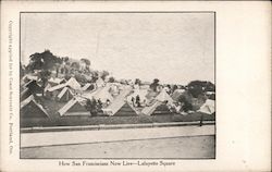How San Franciscians Now Live - Lafayette Square Postcard