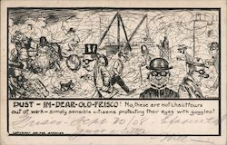 Dust in Dear Old Frisco! Postcard