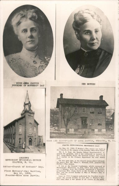 Miss Anna Jarvis, Founder of Mother's Day, Her Mother, Her Church, and Her Birthplace