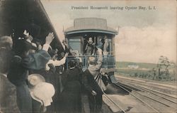 President Roosevelt leaving Oyster Bay, Long Island New York Theodore Roosevelt Postcard Postcard Postcard