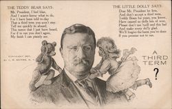 A Third Term? Theodore Roosevelt C. Barnes Postcard Postcard Postcard