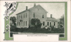 Birth Place of Miss Susan B. Anthony Postcard