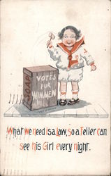 What we need is a law, so a feller can see his girl every night. Women's Suffrage Postcard Postcard Postcard