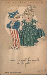 Votes for Women I want to speak for myself at the polls. Postcard