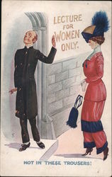 Lecture for Women Only. Not in These Trousers - A Woman in Trousers Stopped by a Man Postcard
