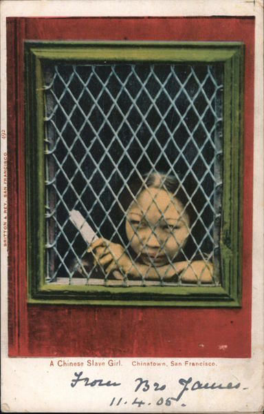 A Chinese Slave Girl, Chinatown San Francisco California