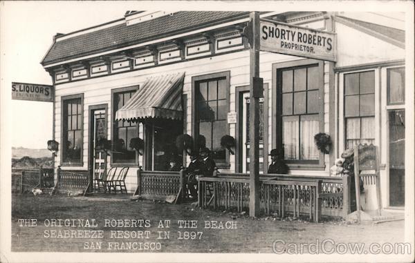 The Original Roberts at the Beach Seabreeze Resort in 1897 San Francisco California