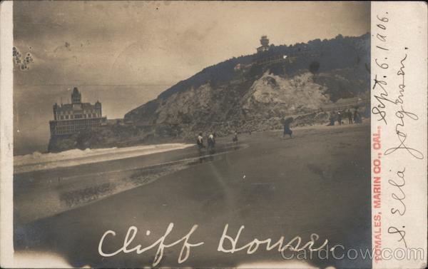 Cliff House, Tomales, Marin Co., Cal. San Francisco California