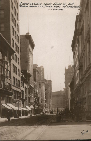 A View Looking Down Geary St. Toward Market St., Palace Hotel in Background San Francisco California