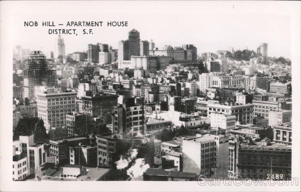 Nob Hill - Apartment House District San Francisco California