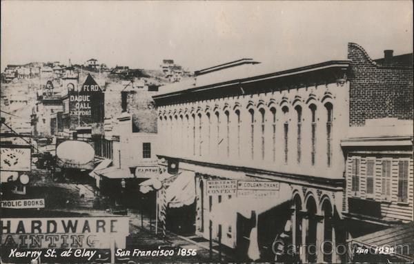 Kearney ST. at Clay, 1856 San Francisco California