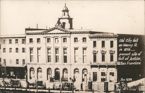 Old City Hall on Kearny St. in 1856 - Present Site of Hall of Justice San Francisco California