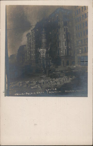 Grand Palace Hotel Lottas Fountain Earthquake San Francisco California