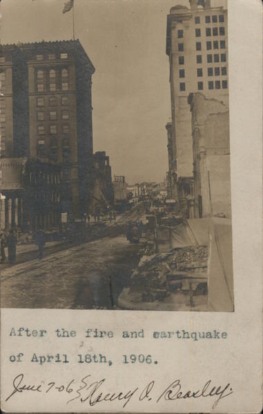 After the Fire and Earthquake of April 18th, 1906 San Francisco California