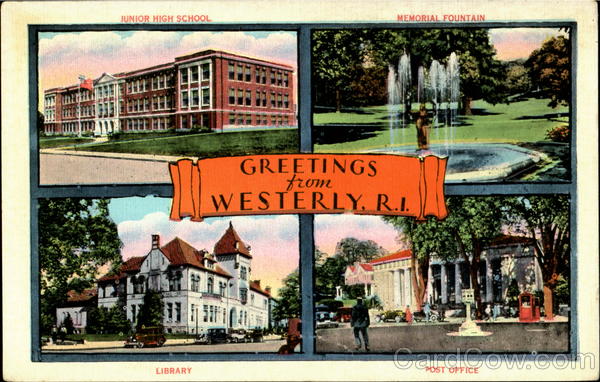 Greetings From Westerly Rhode Island