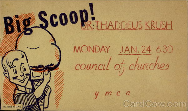 Big Scoop! Dr. Thaddeus Krush Advertising