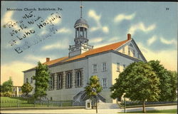 Moravian Church Bethlehem, PA Postcard Postcard