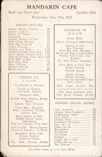 Chinese Mandarin Cafe Bush and Grant Ave.  Menu from Aug. 19th, 1925 Chinatown San Francisco California
