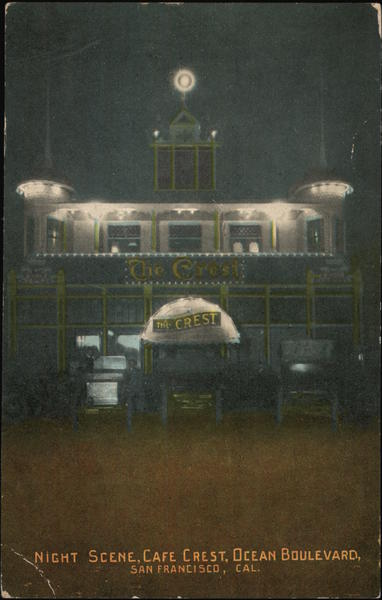 Night Scene Cafe Crest, Ocean Boulevard San Francisco California