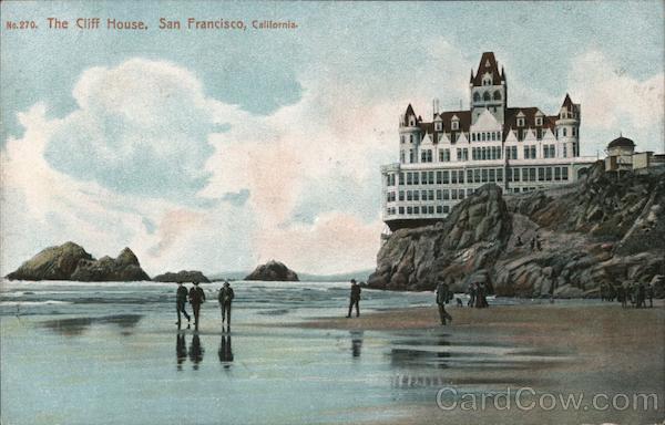 The Cliff House San Francisco California
