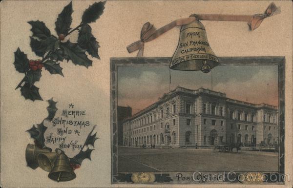 Post Office A Merrie Christmas and a Happy New Year San Francisco California
