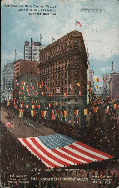 The Crocker Safe Deposit Vaults, Largest in San Francisco - Crocker Building California