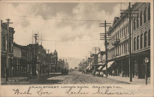 Main Street, Looking South Salinas California