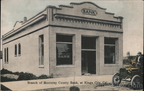 Branch of Monterey County Bank King City California