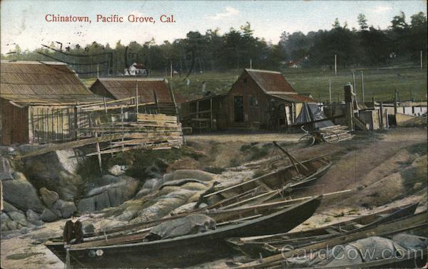 Chinatown Pacific Grove California