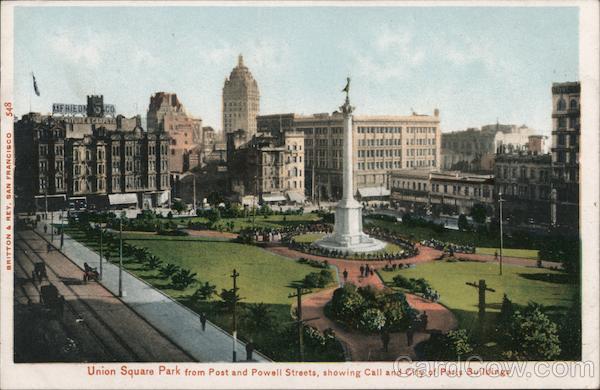 Union Square Park, From Post and Powell Streets San Francisco California