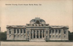 Sonoma County Court House Santa Rosa, CA Postcard Postcard Postcard