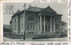 Carnegie Public Library Petaluma, CA Postcard Postcard Postcard