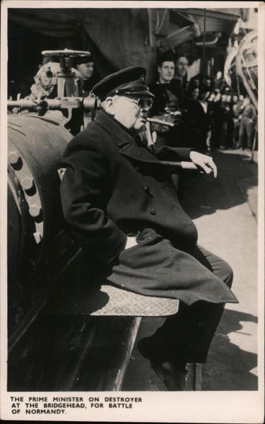 Churchill The Prime Minister on Destroyer at the Bridghead, for Battle of Normandy