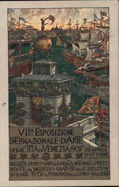 VIIA ESPOSIZIONE INTERNAZIONALE D'ARTE DELLA CITTÀ DI VENEZIA 1907 22 APRILE 31 OTTOBRE Bergamo Italy