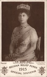 H.M. Queen Mary. Specially chosen by Her Majesty. Belgian Relief Funds 1915 Postcard