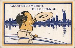 Good-Bye America Hello France - A Military Man Removing His Hat Postcard