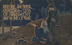 Before Another Christmas.."Less of Armament and None of War." Postcard