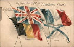 The flags that fight in Freedom's Cause. Great Britain and Ireland, France, Belgium, Russia Postcard
