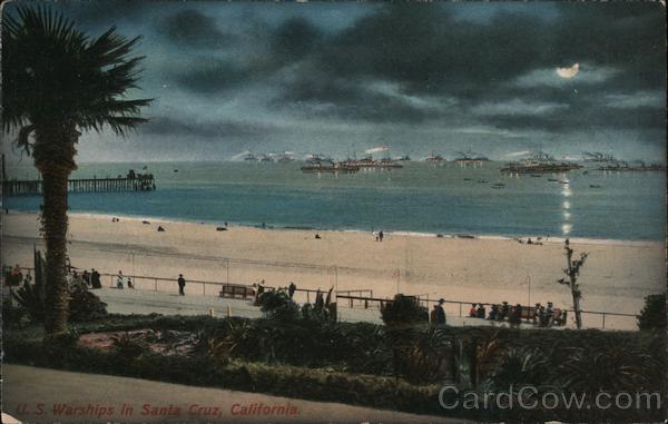 U.S. Warships in Santa Cruz, California Great White Fleet