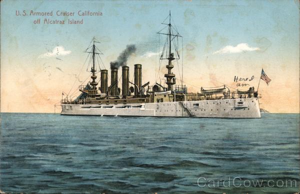 U. S. Armored Cruiser California off Alcatraz Island