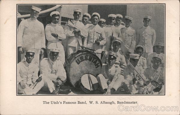 The Utah's Famous Band, W. S. Albaugh, Bandmaster Great White Fleet