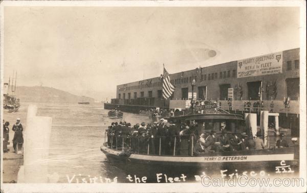 Visiting the Fleet at Frisco San Francisco California