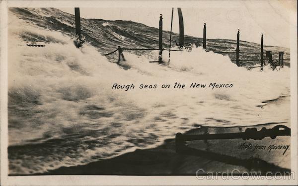 Rough Seas on the New Mexico Great White Fleet