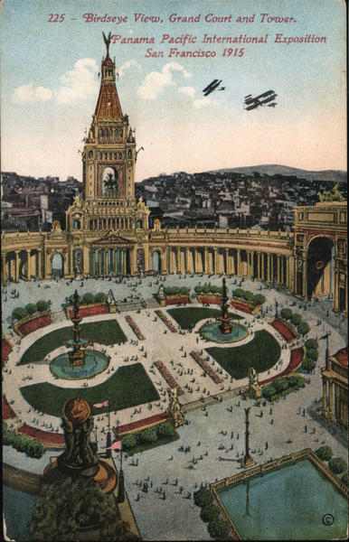Birdseye View, Grand Court and Tower 1915 Panama-Pacific Exposition