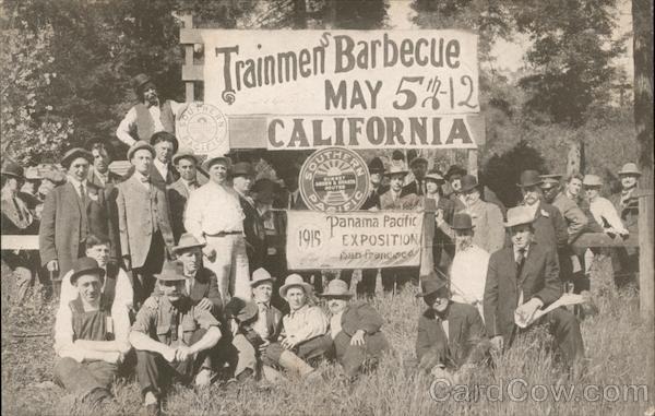 Trainmen Barbecue May 5th-12 1915 Panama-Pacific Exposition