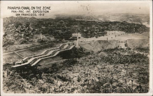 Panama Canal on the Zone 1915 Panama-Pacific International Exposition (PPIE)