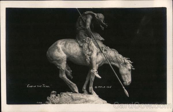 Sculpture named The End of the Trail depicting an Indian a top a horse
