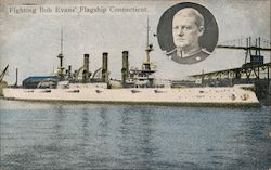 Fighting Bob Evans' Flagship Connecticut Postcard