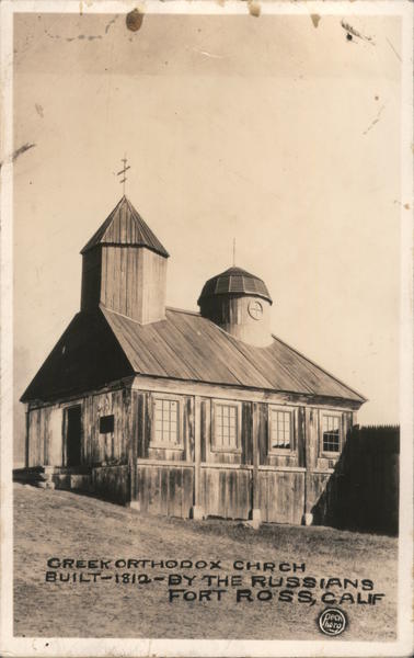 Greek Orthodox Church Built in 1812 by The Russians Fort Ross California